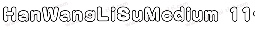 HanWangLiSuMedium 11字体转换